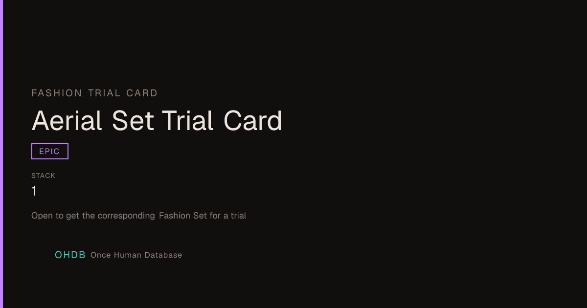 Aerial Set Trial Card