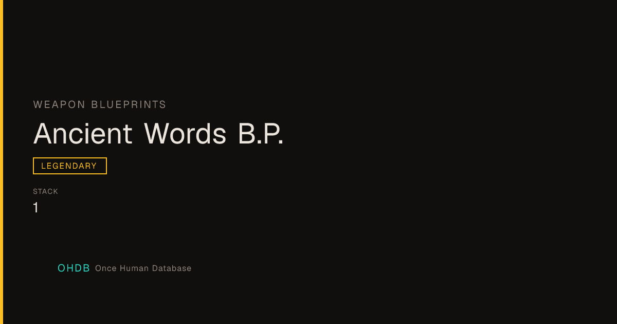 Ancient Words B.P.