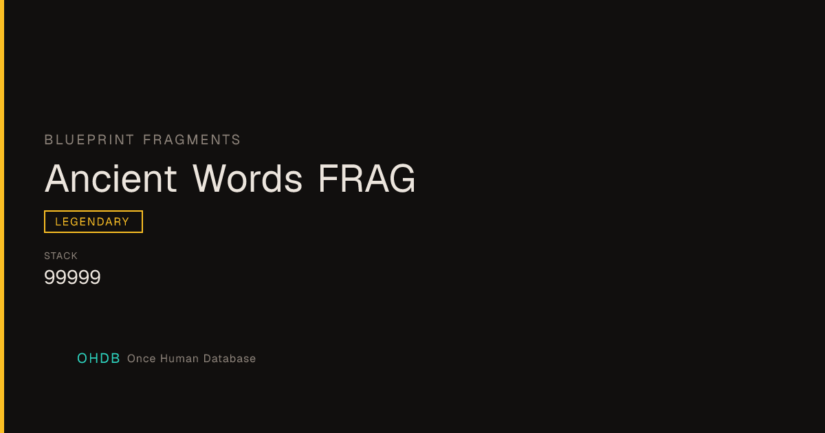 Ancient Words FRAG