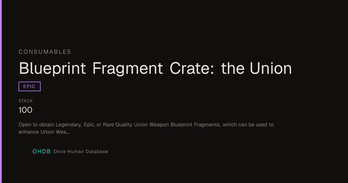 Blueprint Fragment Crate: the Union