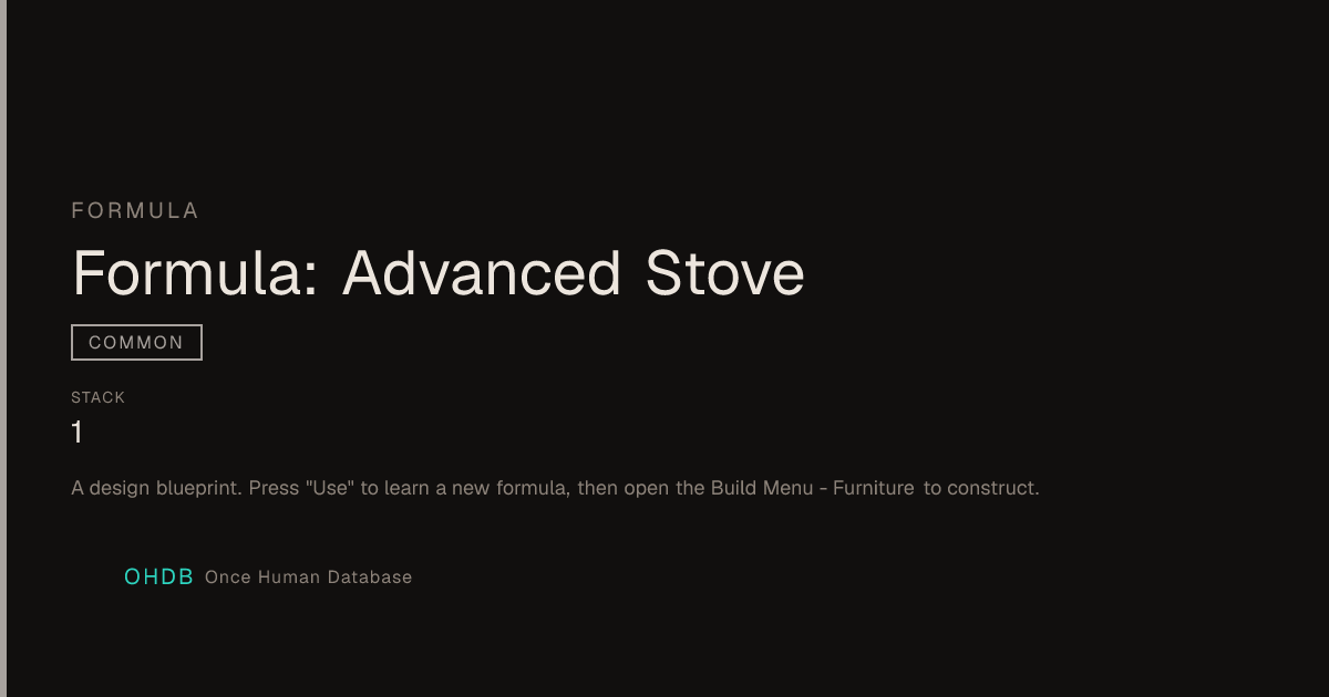 Formula: Advanced Stove