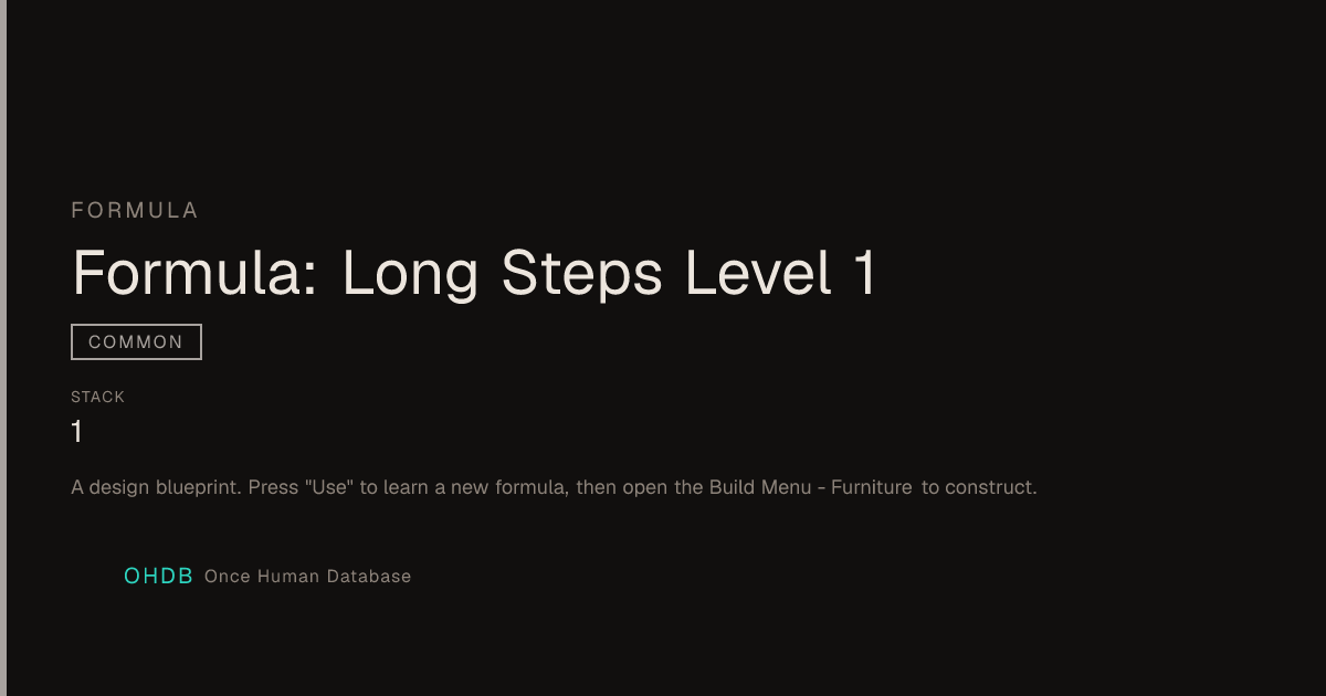 Formula: Long Steps Level 1