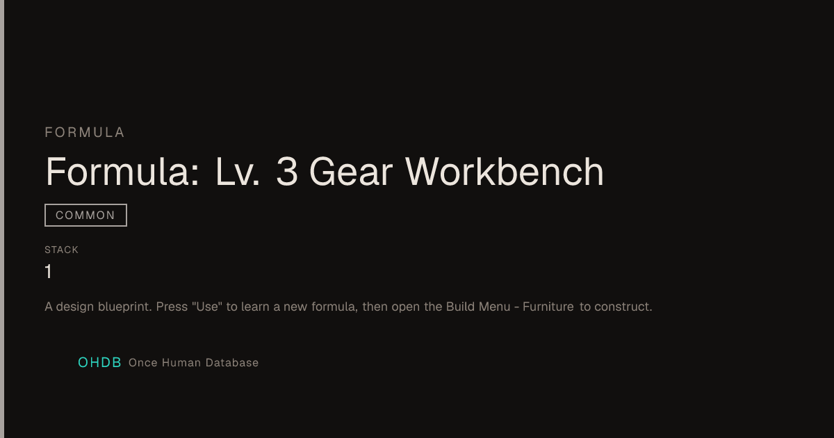 Formula: Lv. 3 Gear Workbench