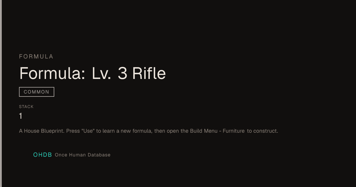 Formula: Lv. 3 Rifle