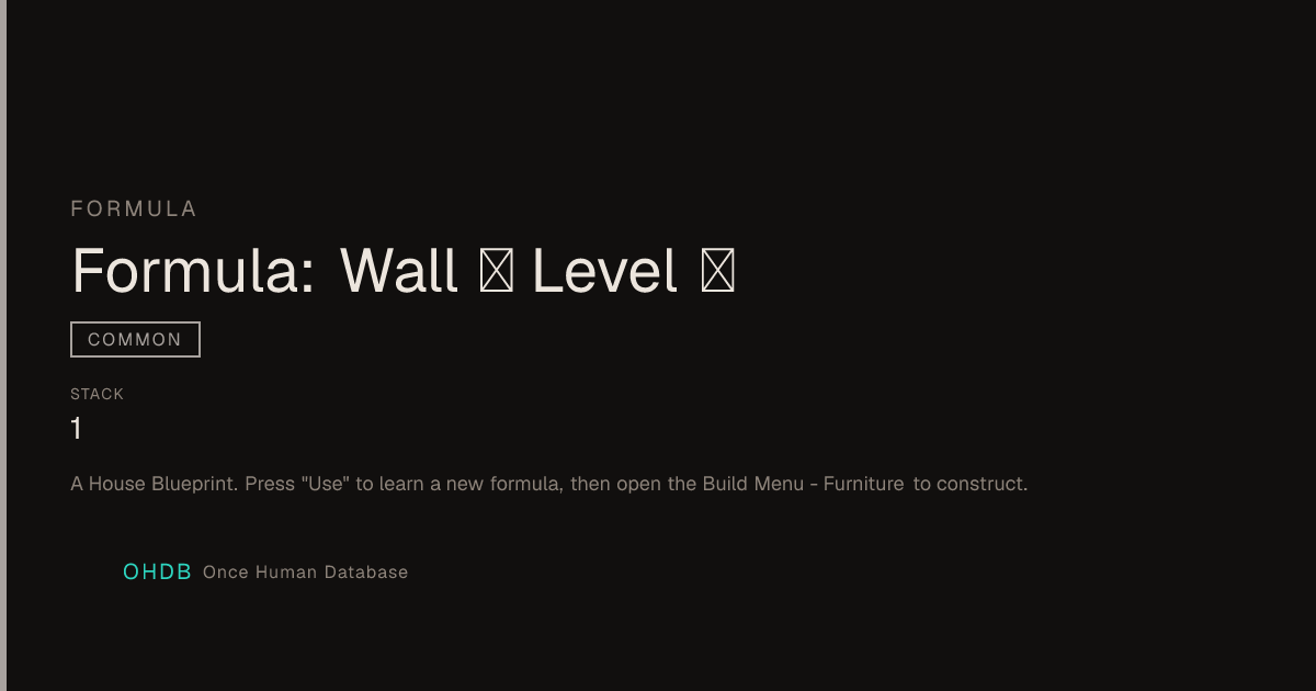 Formula: Wall Ⅰ Level Ⅰ