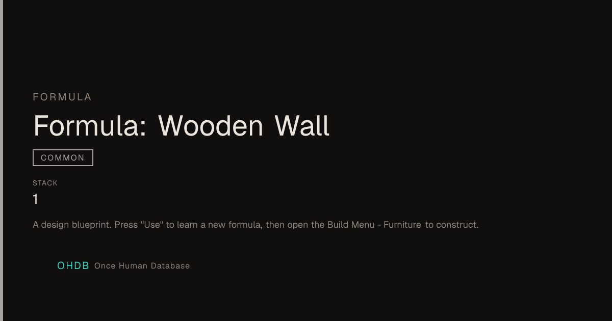 Formula: Wooden Wall