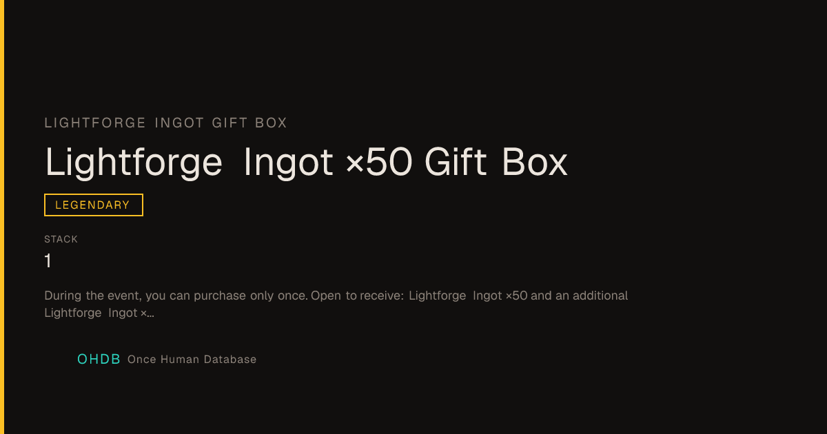 Lightforge Ingot ×50 Gift Box
