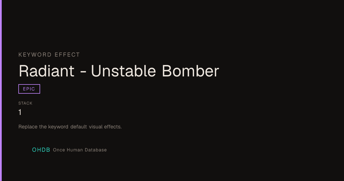 Radiant - Unstable Bomber