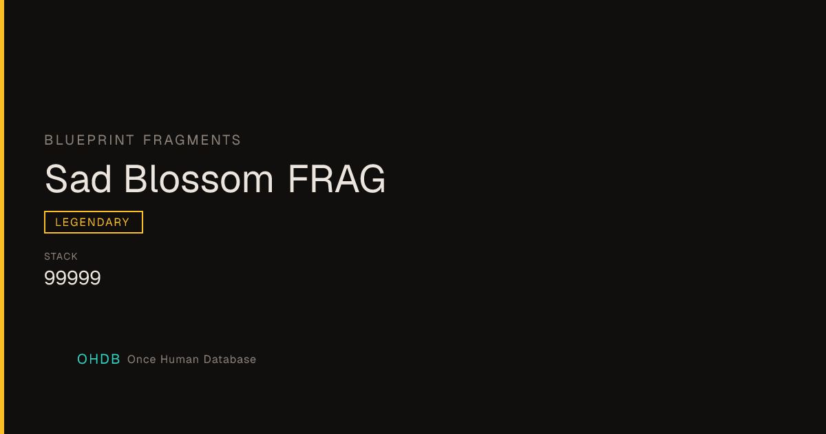 Sad Blossom FRAG