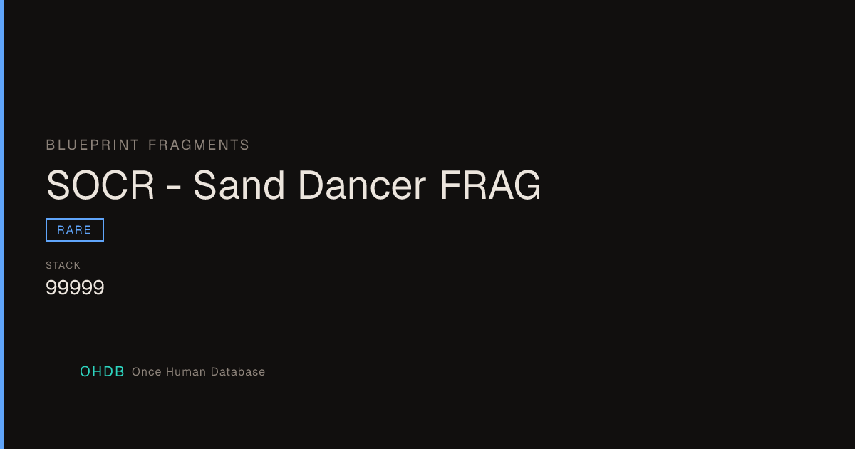 SOCR - Sand Dancer FRAG