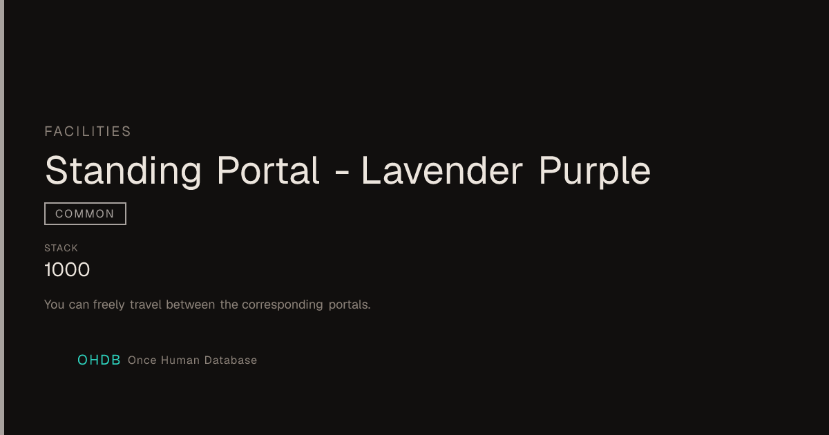Standing Portal - Lavender Purple