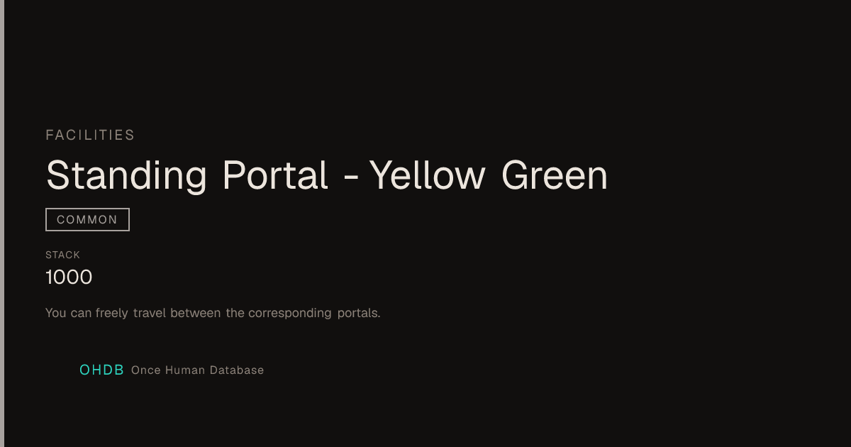 Standing Portal - Yellow Green