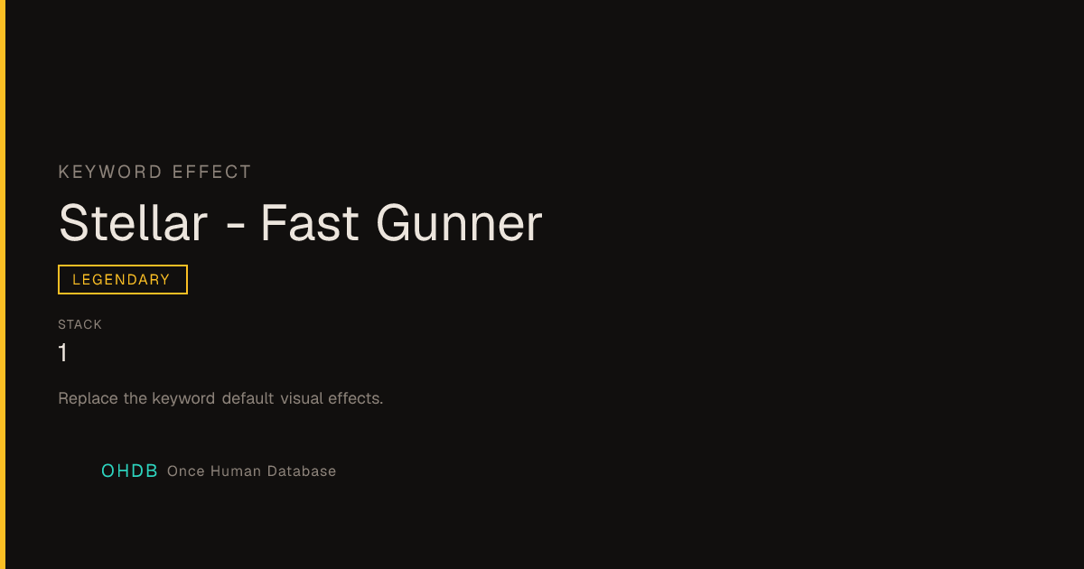 Stellar - Fast Gunner