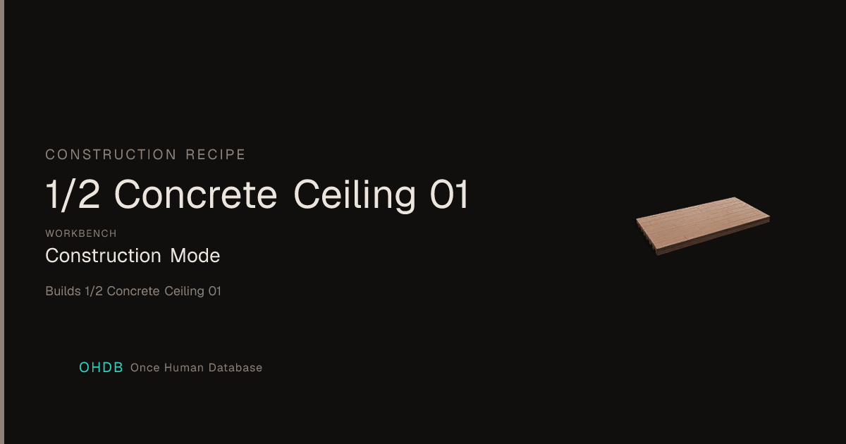 1/2 Concrete Ceiling 01