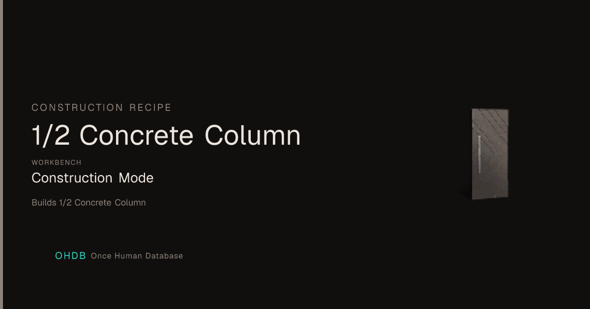 1/2 Concrete Column