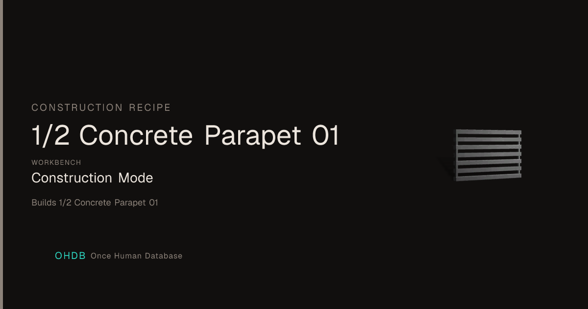 1/2 Concrete Parapet 01