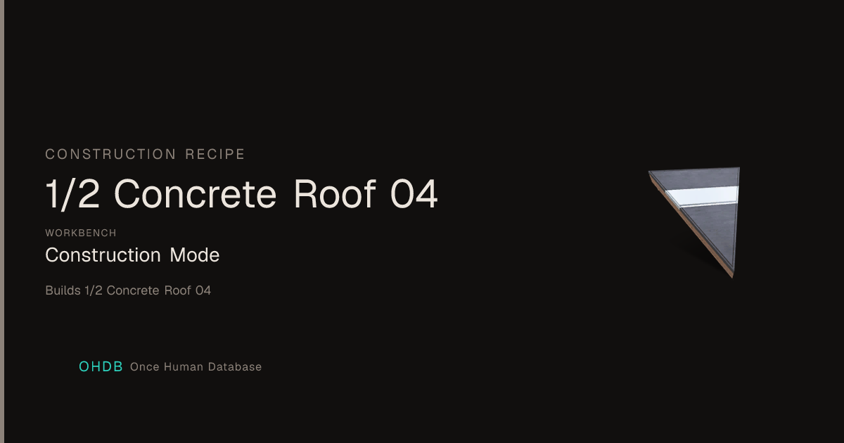 1/2 Concrete Roof 04