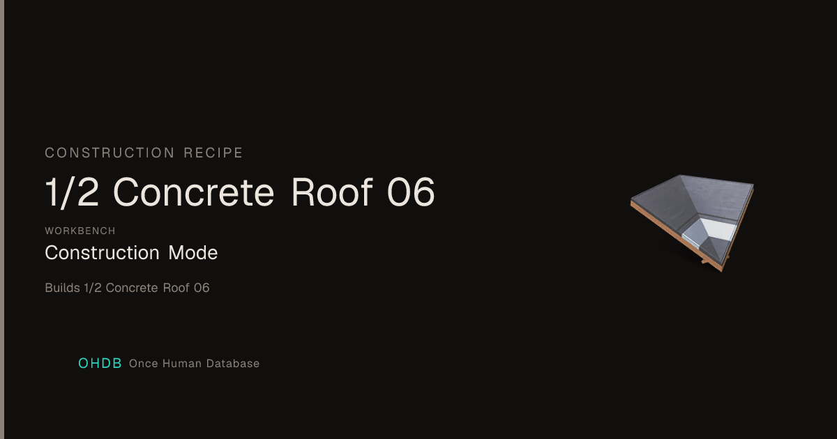 1/2 Concrete Roof 06