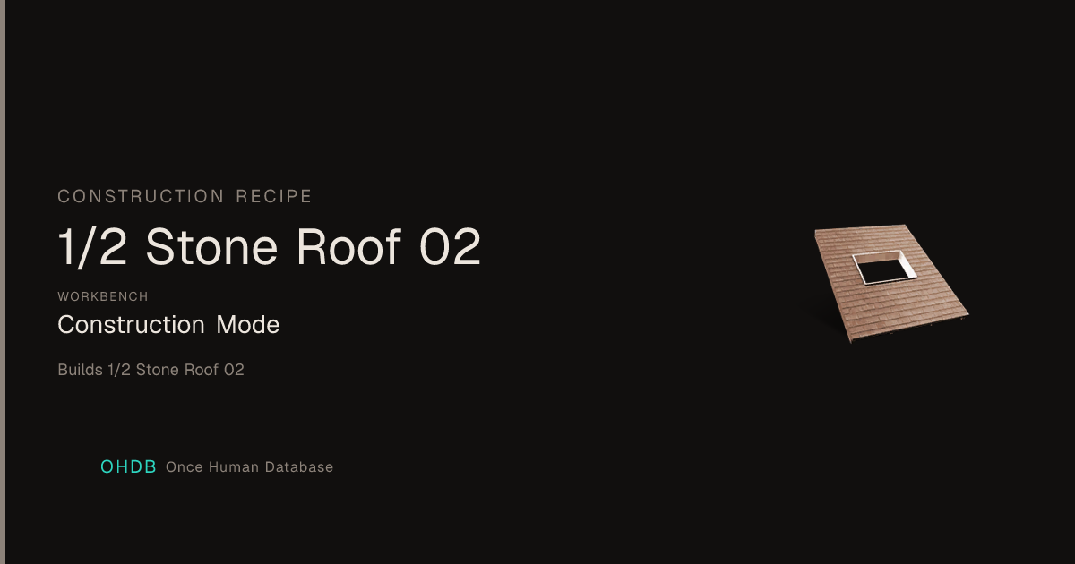 1/2 Stone Roof 02
