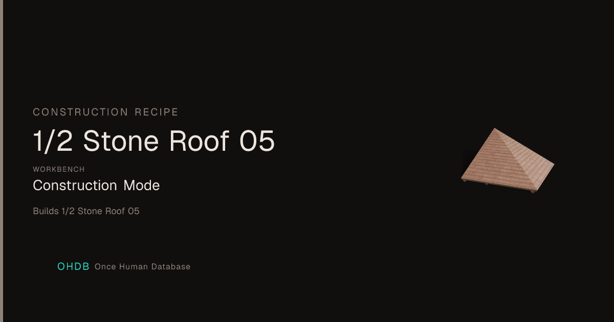 1/2 Stone Roof 05