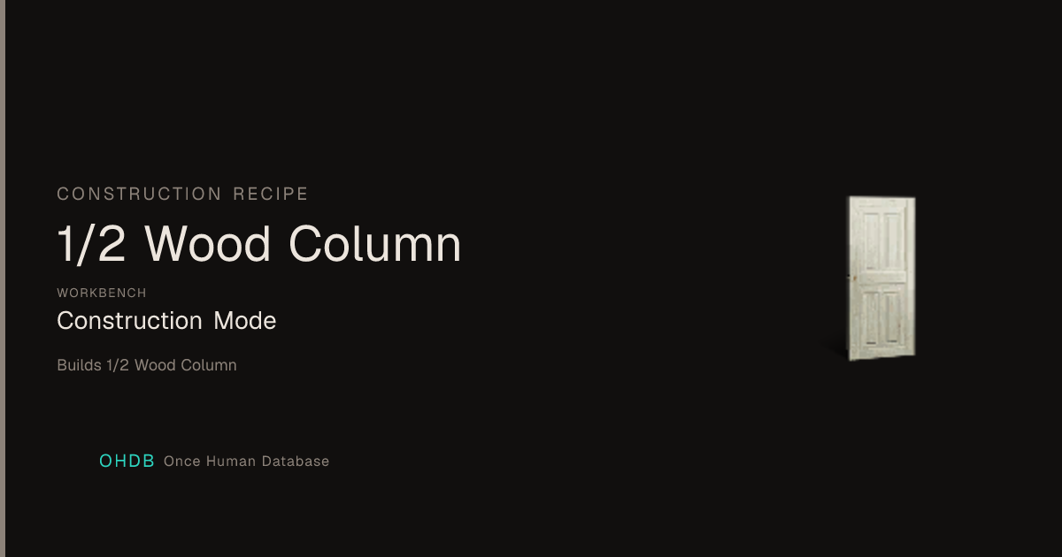 1/2 Wood Column