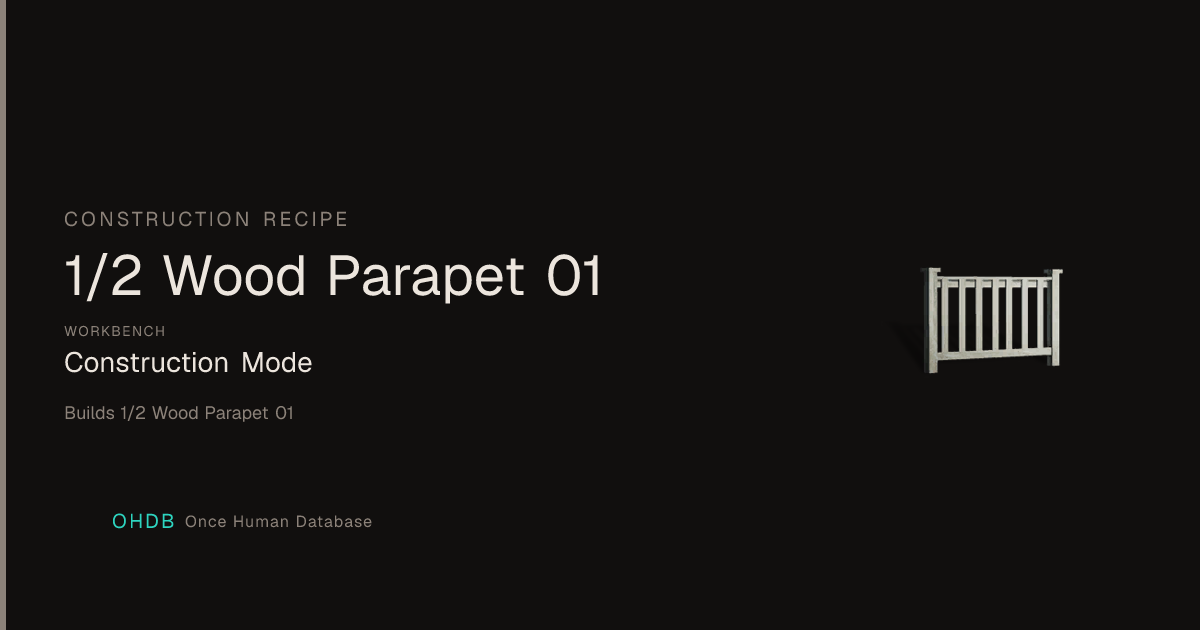 1/2 Wood Parapet 01