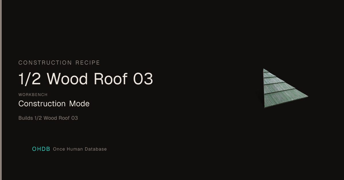 1/2 Wood Roof 03