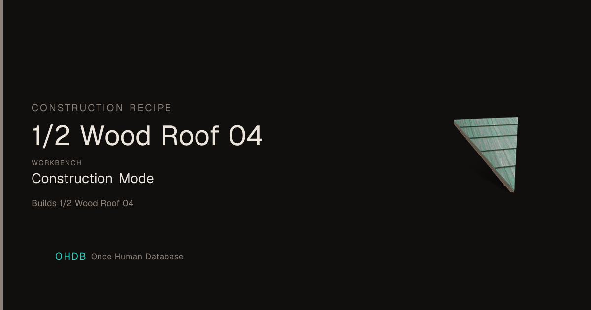 1/2 Wood Roof 04