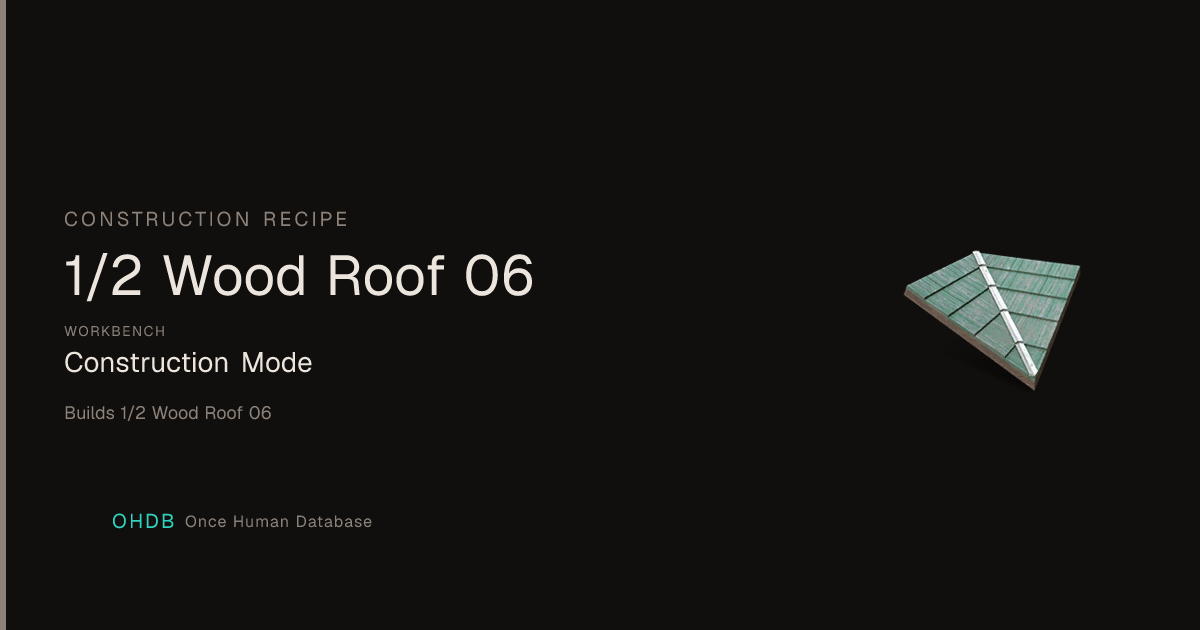 1/2 Wood Roof 06