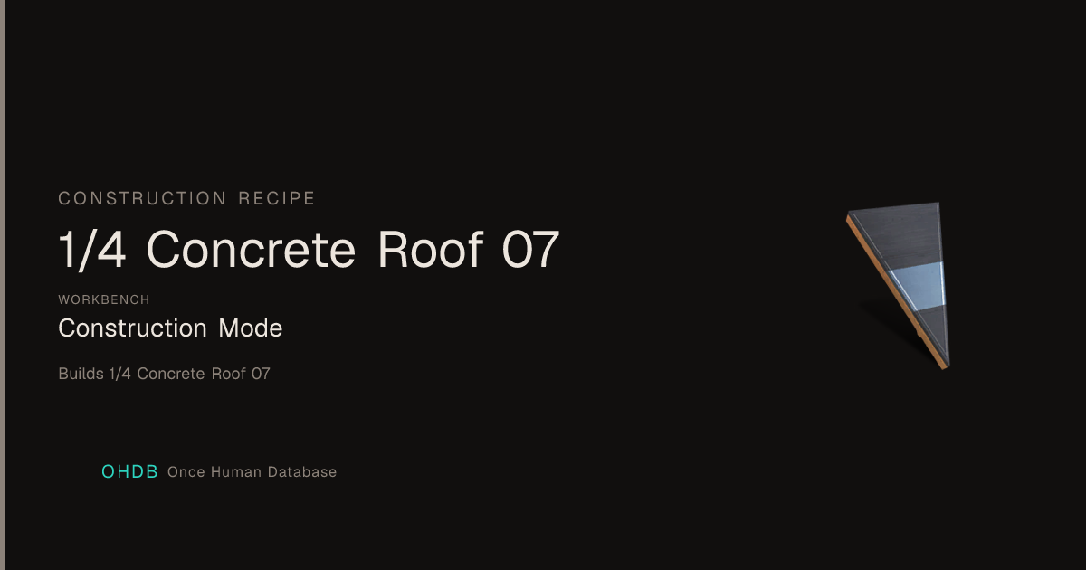 1/4 Concrete Roof 07