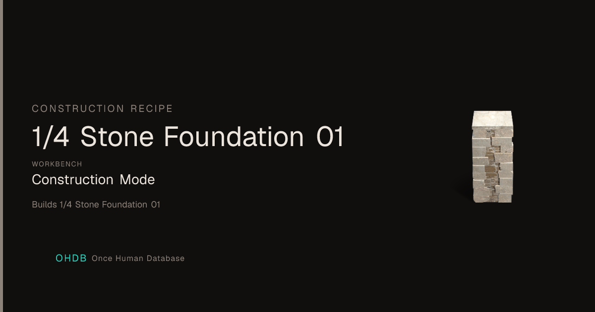 1/4 Stone Foundation 01