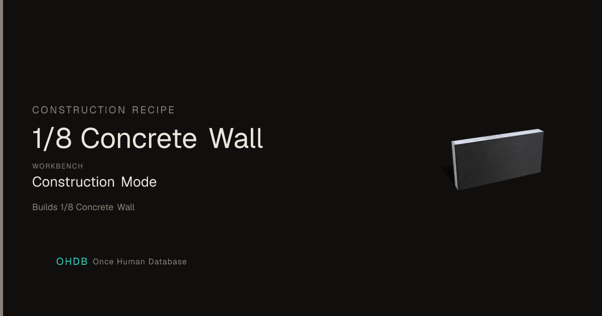 1/8 Concrete Wall