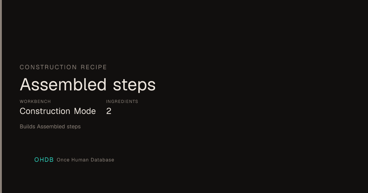 Assembled steps