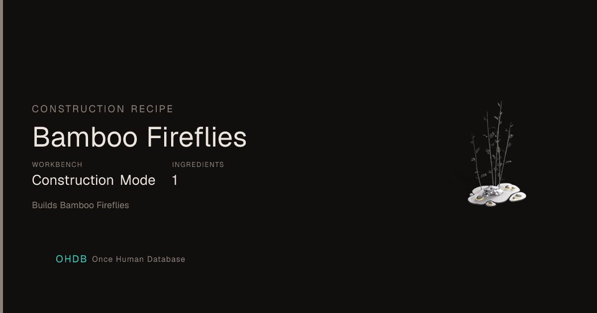 Bamboo Fireflies