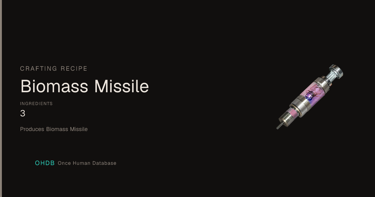 Biomass Missile