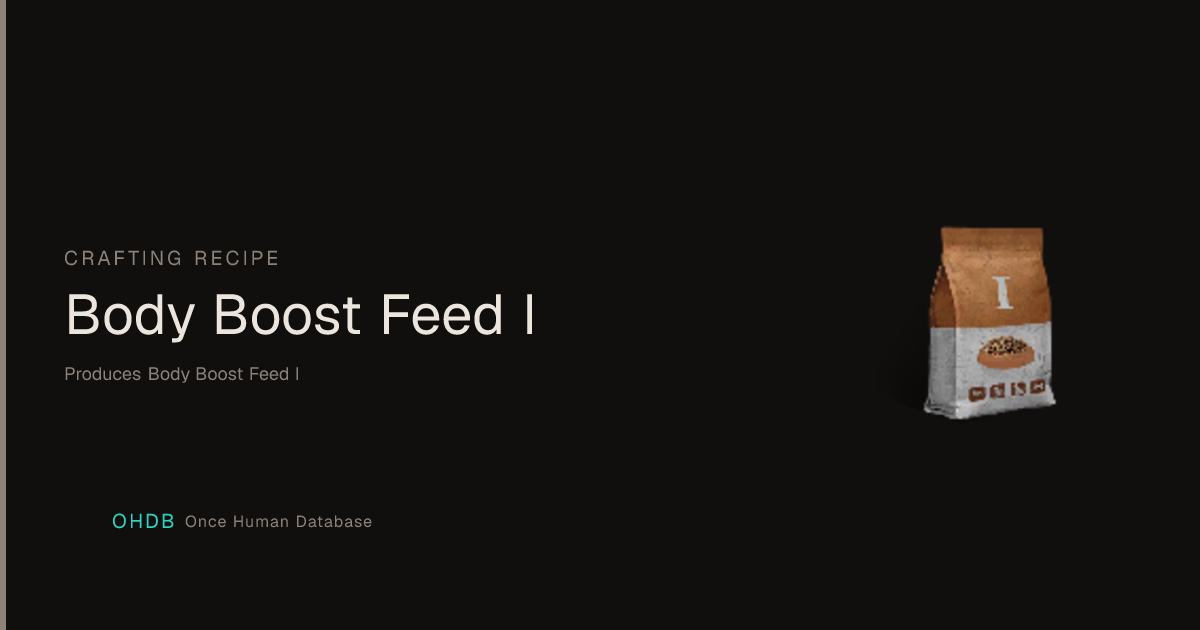 Body Enhancement Feed I