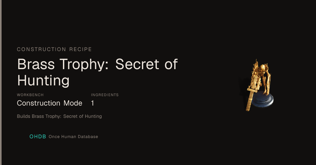 Brass Trophy: Secret of Hunting