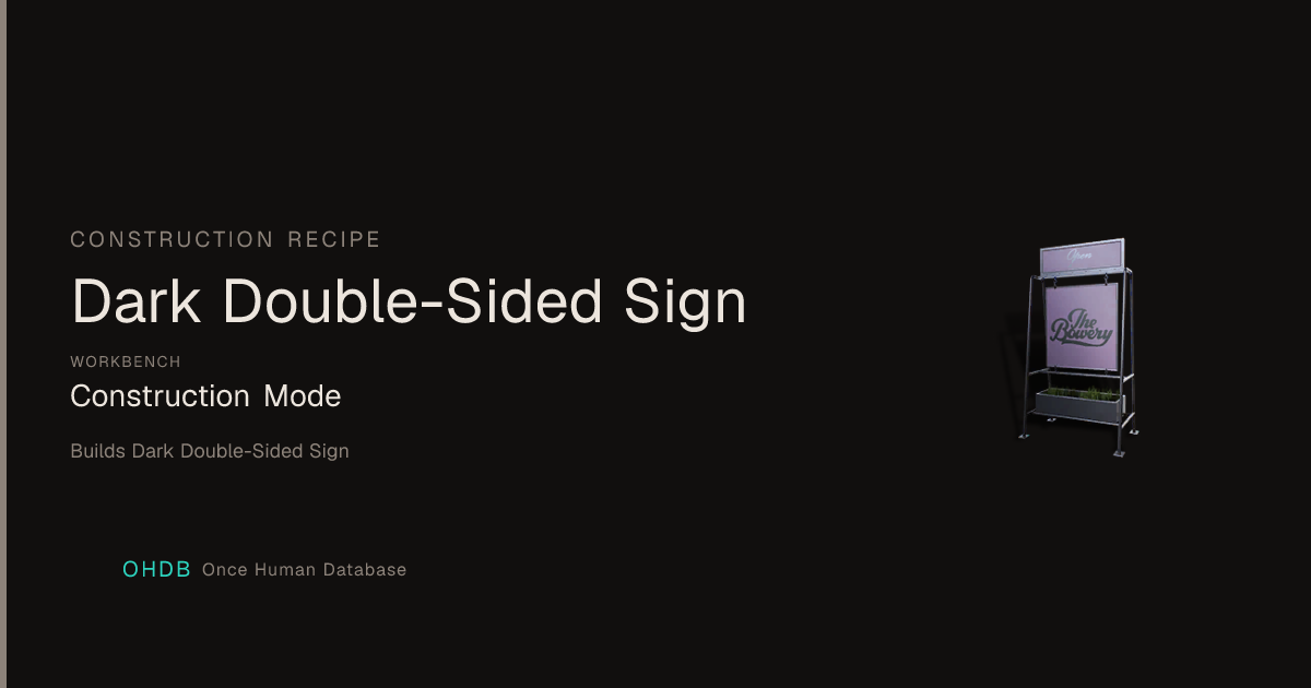 Dark Double-Sided Sign