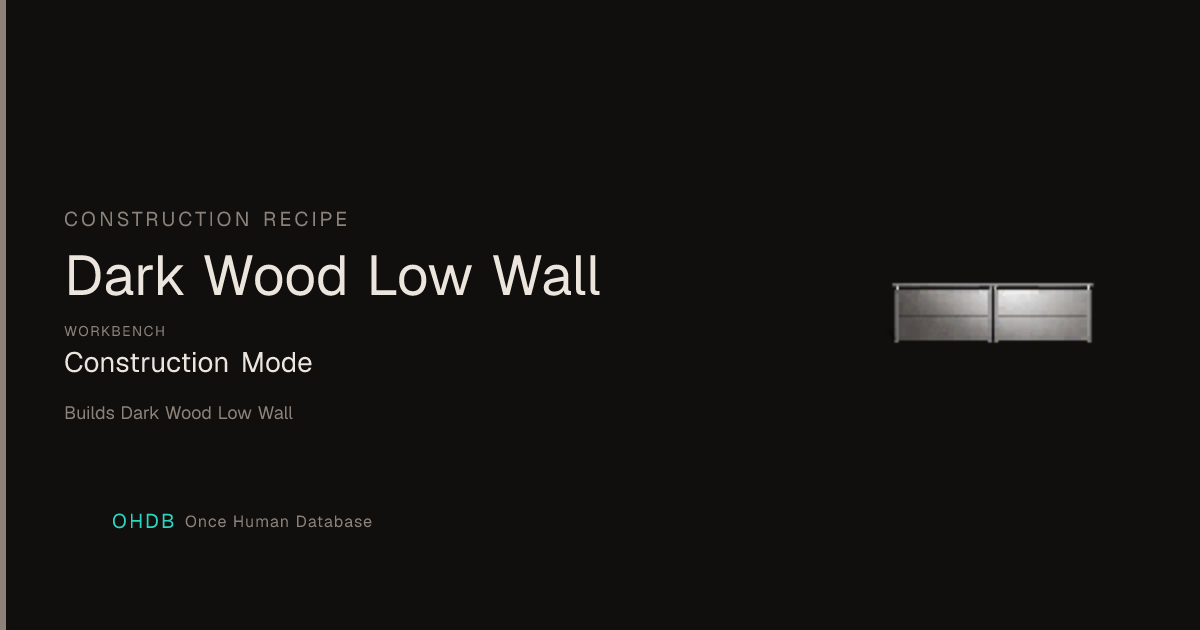 Dark Wood Low Wall
