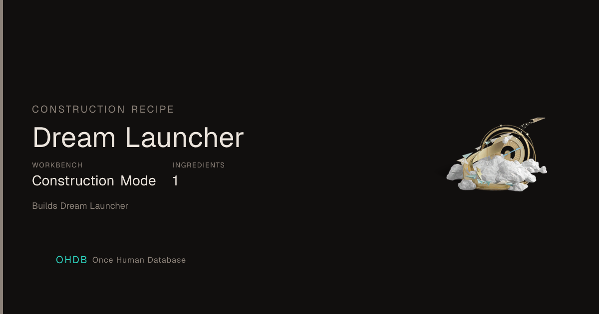 Dream Launcher