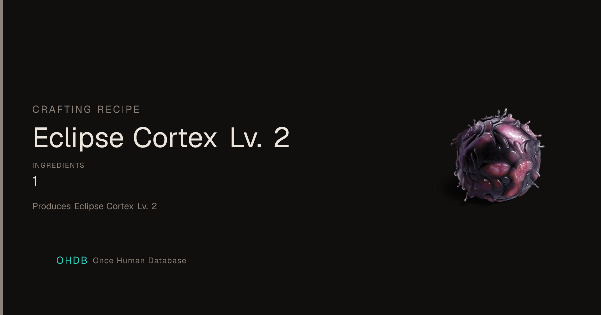 Eclipse Cortex Lv. 2