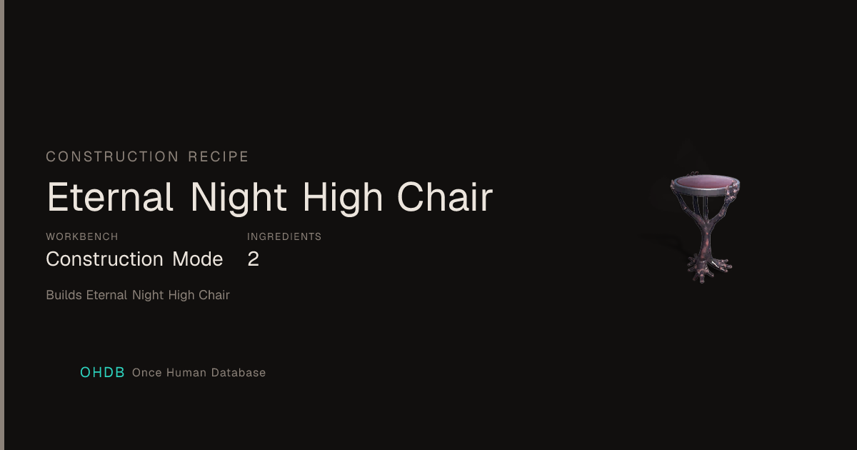 Eternal Night High Chair