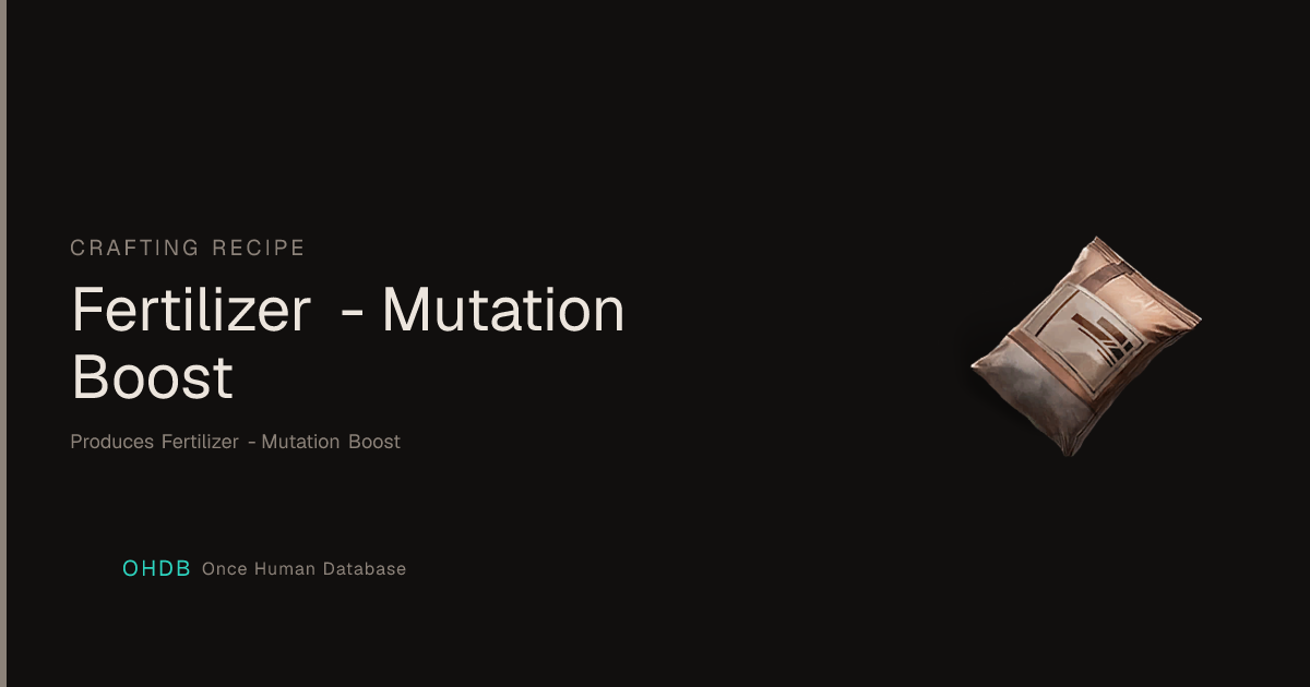 Fertilizer - Mutation Boost