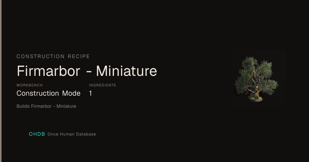 Firmarbor - Miniature