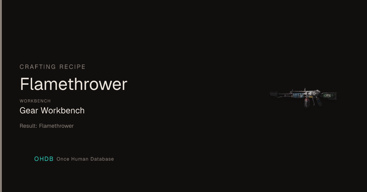 Flamethrower