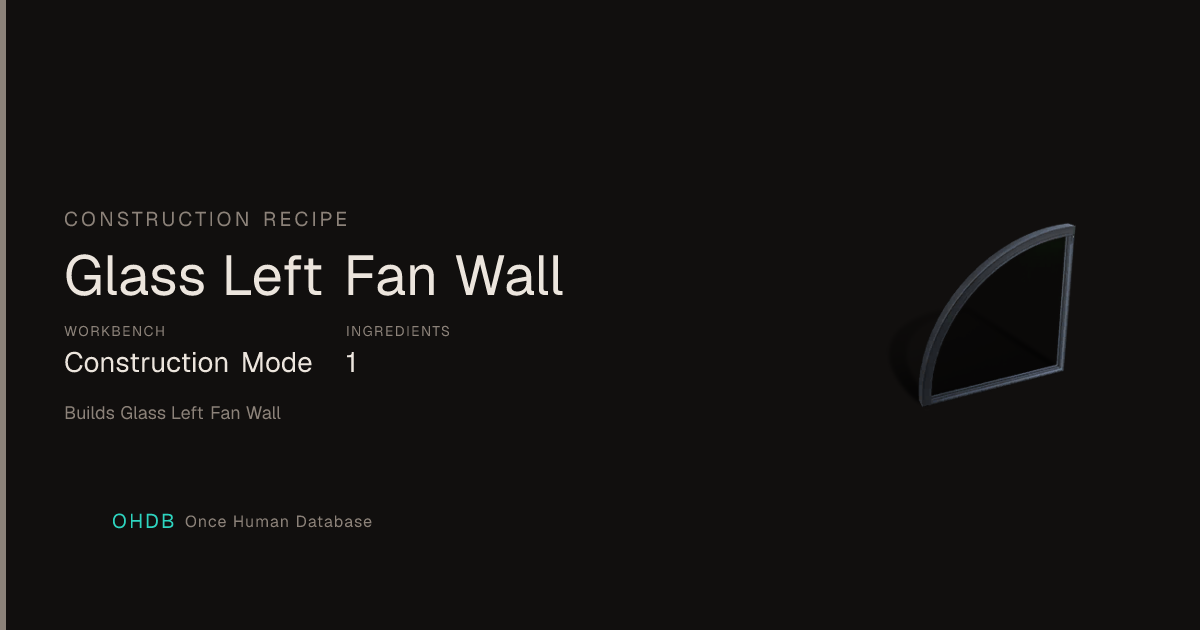 Glass Left Fan Wall
