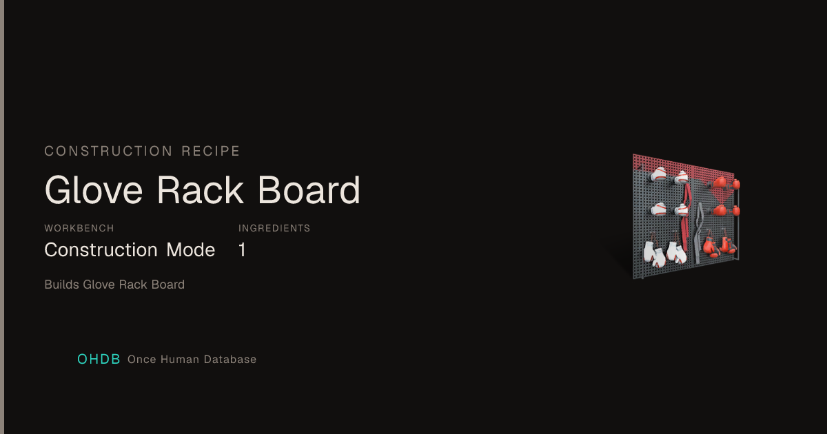 Glove Rack Board