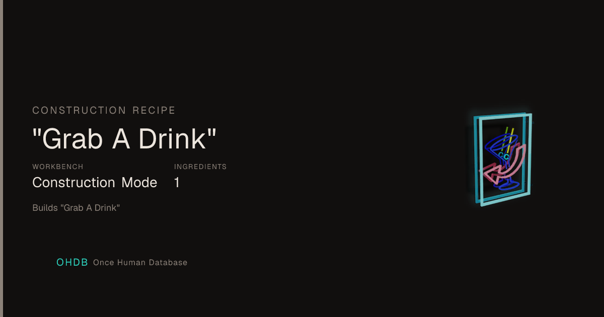 "Grab A Drink"
