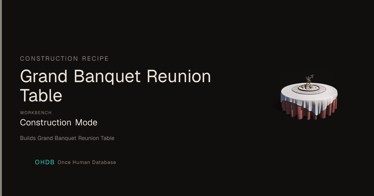 Grand Banquet Reunion Table
