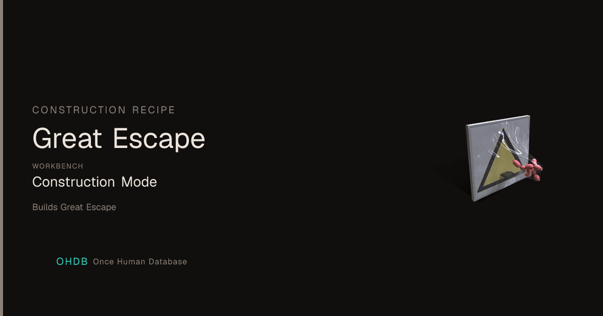 Great Escape